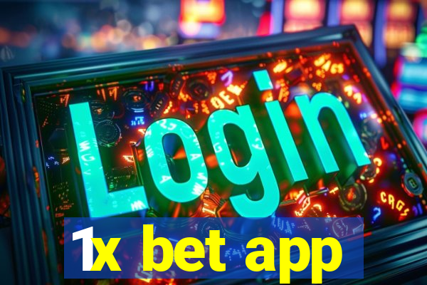 1x bet app